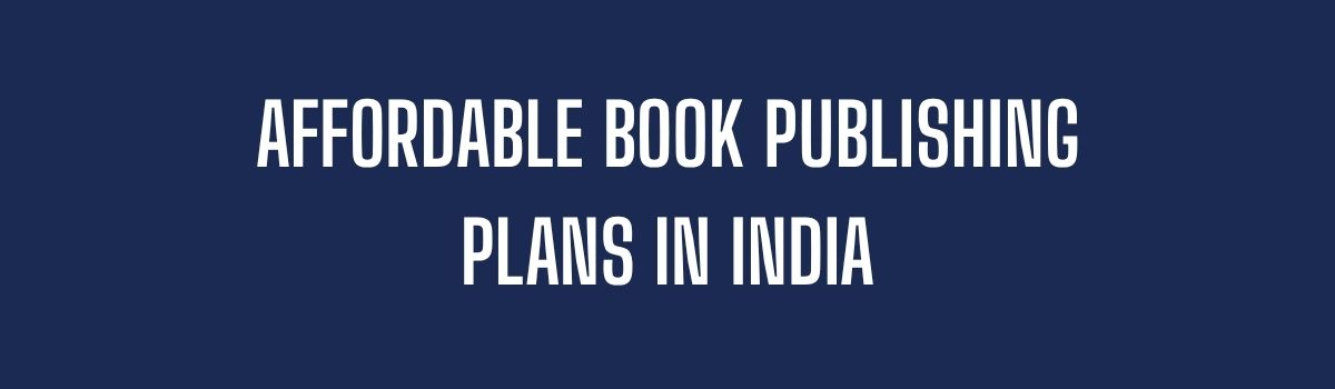affordable-book-publishing-plans-in-india